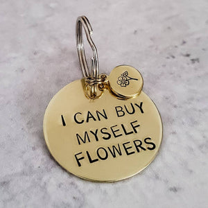 I Can Buy Myself Flowers Brass Keychain with bouquet tag