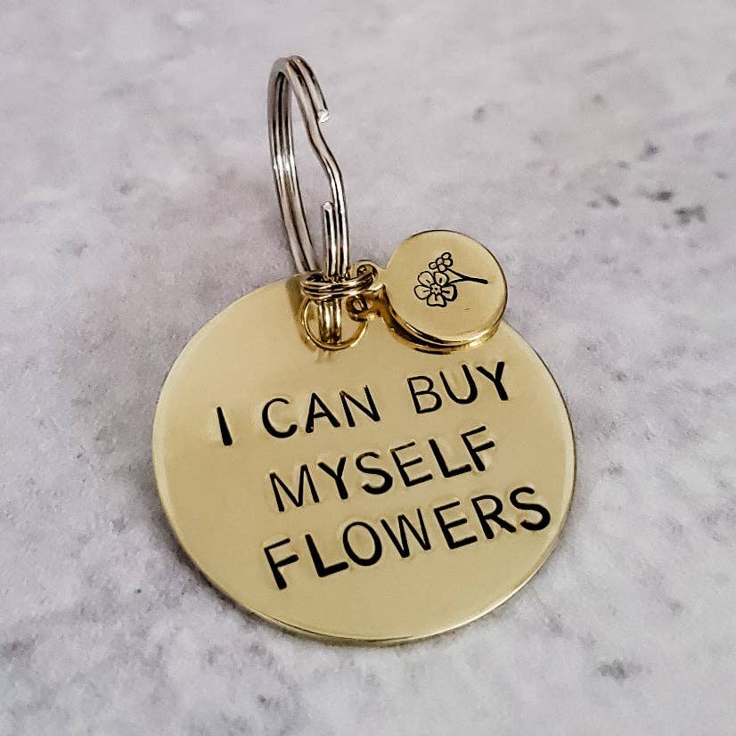 I Can Buy Myself Flowers Brass Keychain with bouquet tag